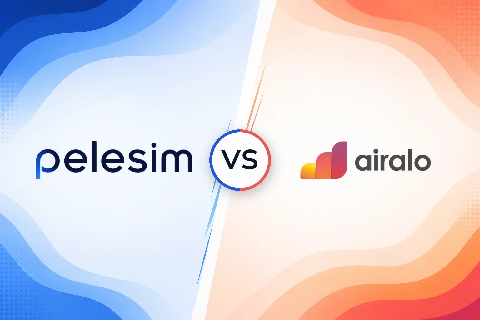 Pelesim vs Airalo travel eSIM comparison