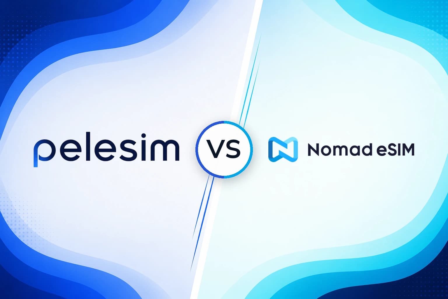 Pelesim vs Nomad eSIM travel data comparison